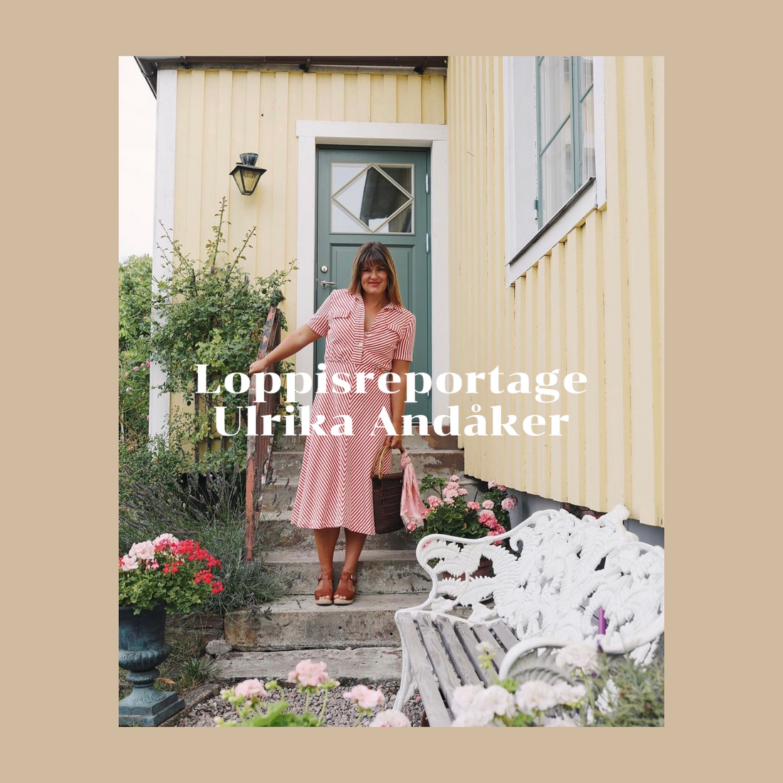 REPORTAGE loppisinspiratör - Ulrika Andåker